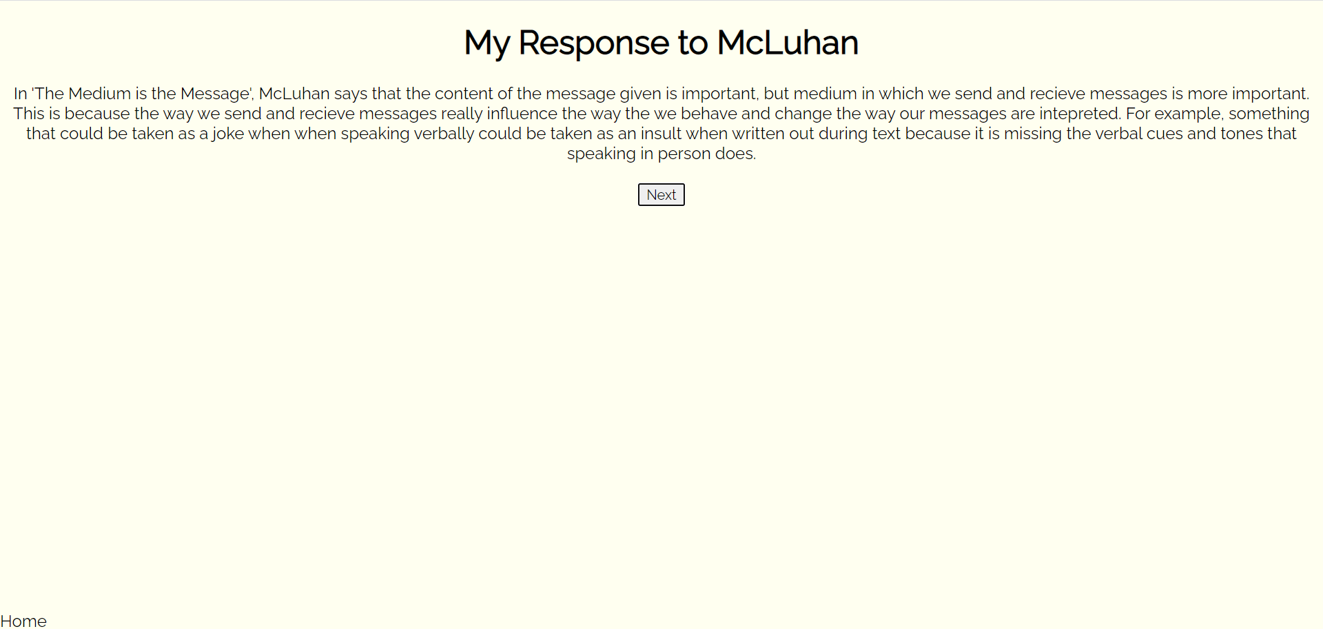 Response to Medium is the Message